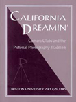 California Dreamin':  Camera Clubs and the Pictorial Photography Tradition